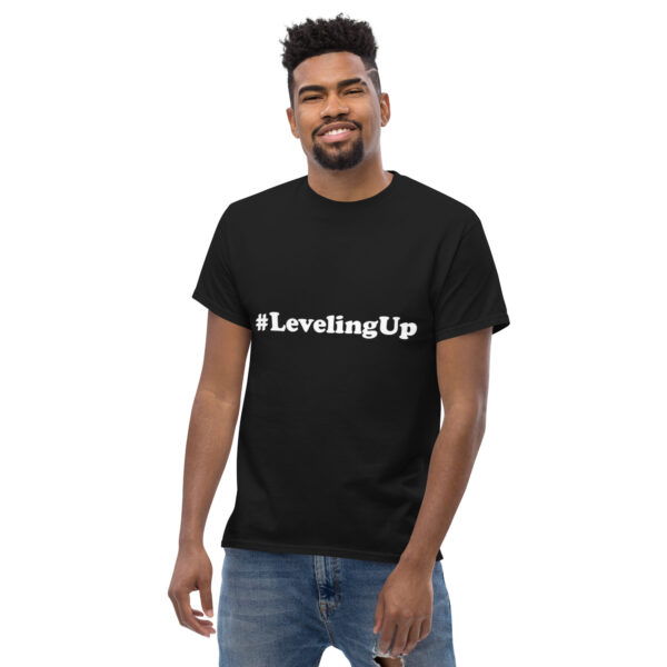 #LevelingUp Unisex classic tee