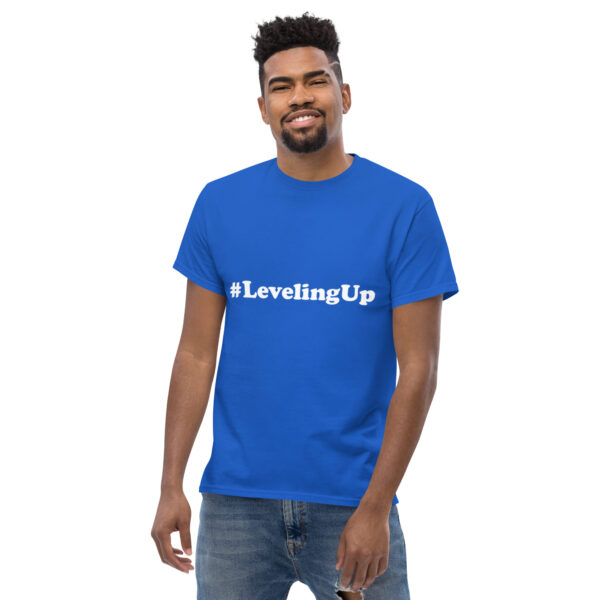 #LevelingUp Unisex classic tee - Image 15