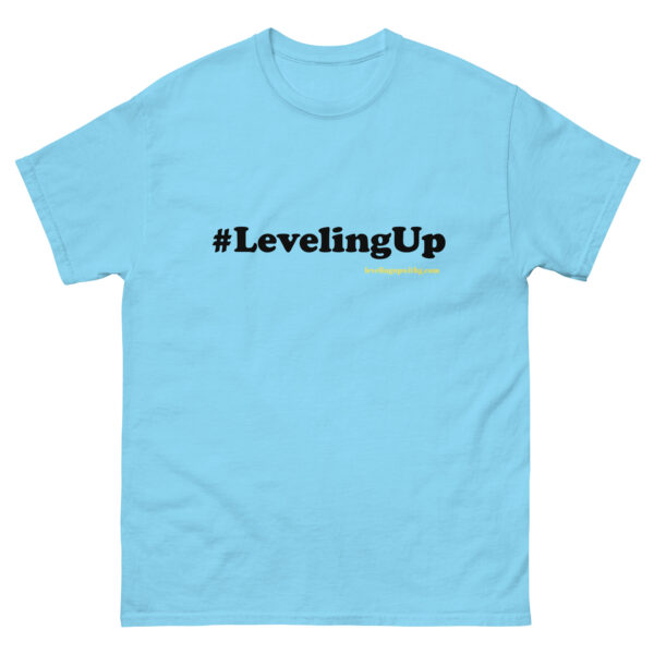 #LevelingUp Unisex classic tee - Image 30