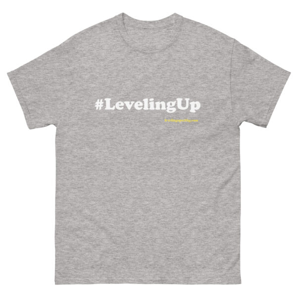 #LevelingUp Unisex classic tee - Image 78